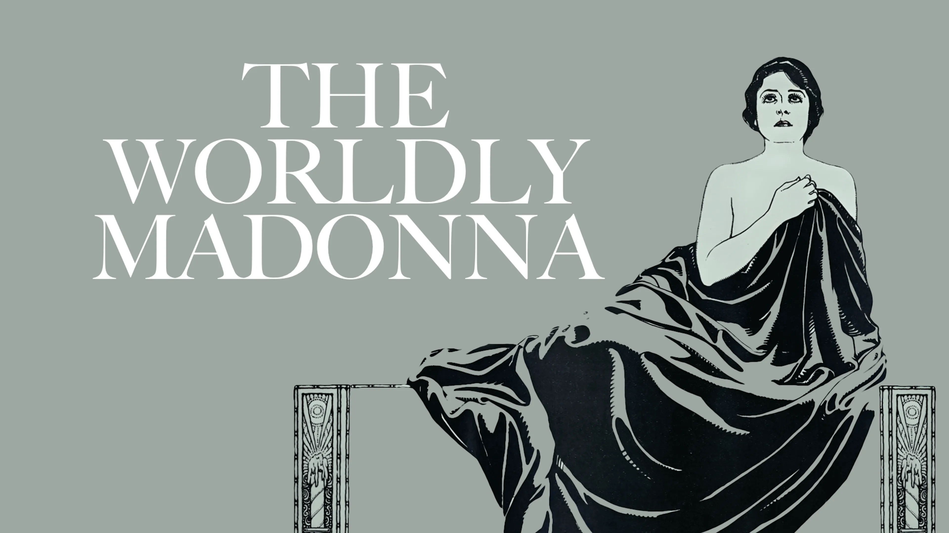 The Worldly Madonna poster